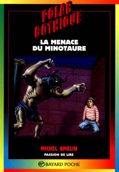 La menace du minotaure