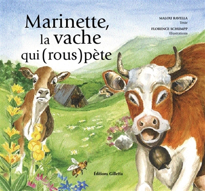 Marinette, la vache qui (rous)pète