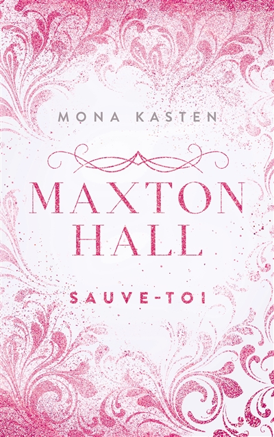 Maxton Hall. Vol. 2. Sauve-toi !