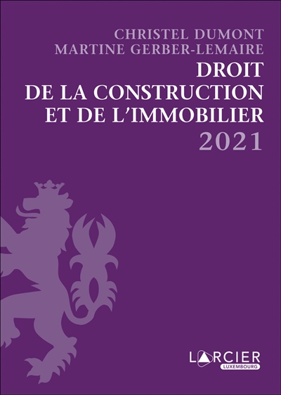 Droit de la construction et de l'immobilier 2021
