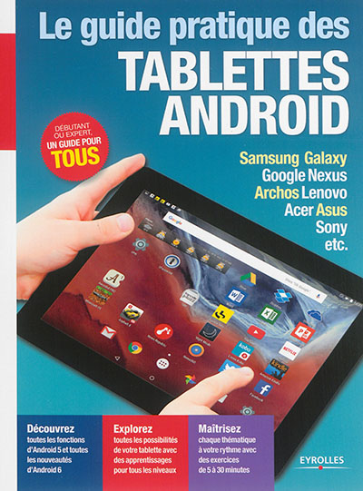Le guide pratique des tablettes Android