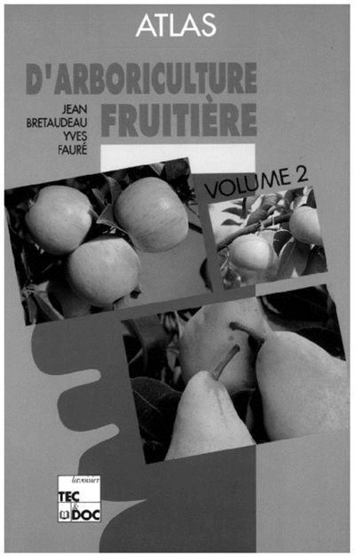 Atlas d'arboriculture fruitière. Vol. 2. Poirier, pommier, nashi