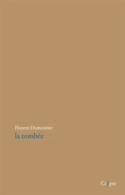 La tombée