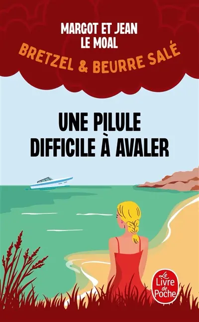 Bretzel & beurre salé. Vol. 2. Une pilule difficile à avaler