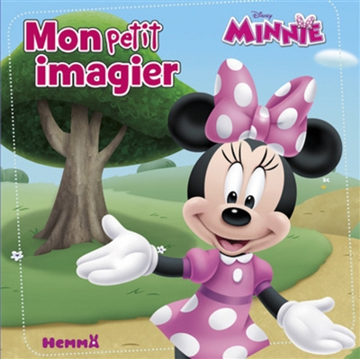 Minnie : mon petit imagier