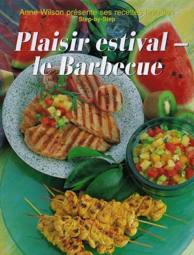 Plaisir estival, le barbecue