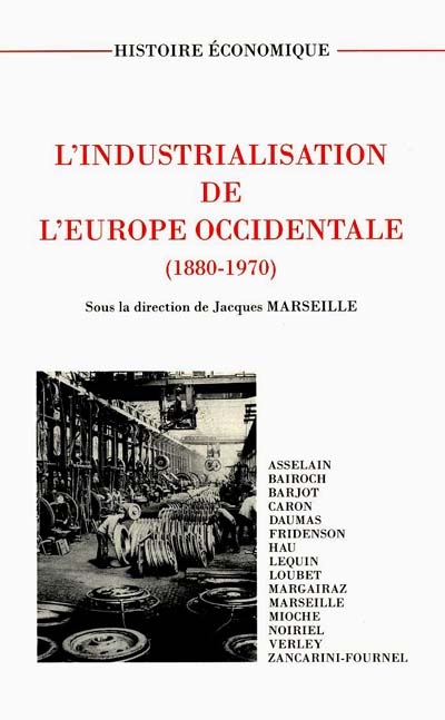 L'industrialisation de l'Europe occidentale : 1880-1970