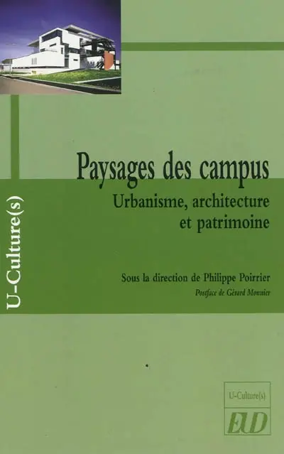 Paysages des campus : urbanisme, architecture et patrimoine