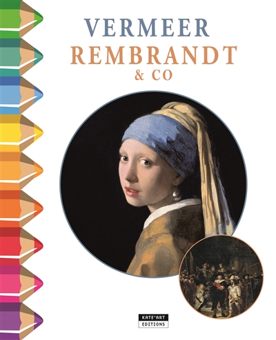 vermeer, rembrandt & co
