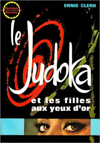 Le Judoka et les filles aux yeux d'or