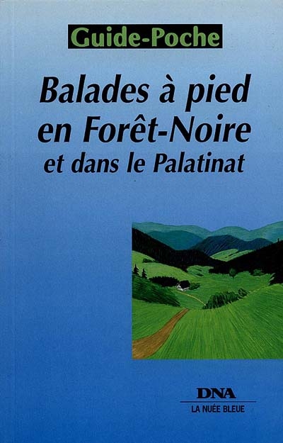 Balades en Forêt-Noire et dans le Palatinat