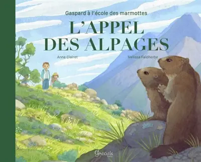 L'appel des alpages