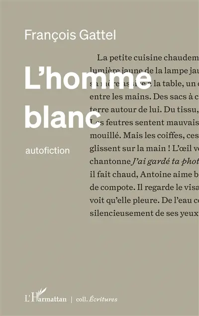 L'homme blanc : autofiction