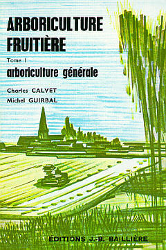 Arboriculture fruitière : 01 : Arboriculture générale