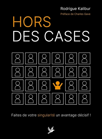 Hors des cases : faites de...