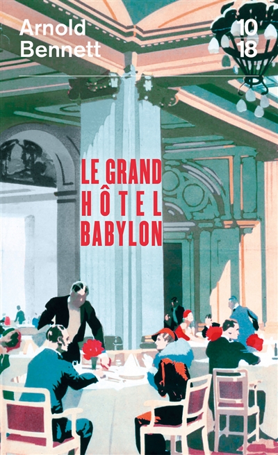 Le Grand Hôtel Babylon