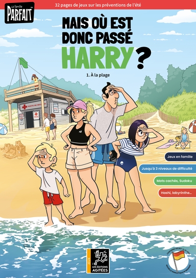 Mais où est donc passé Harry ?. Vol. 1. A la plage : 32 pages de jeux sur les préventions de l'été