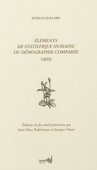 Éléments de statistique humaine ou Démographie comparée : 1855