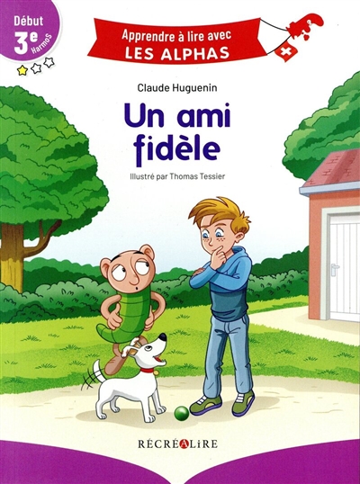 Un ami fidèle : début 3e Harmos