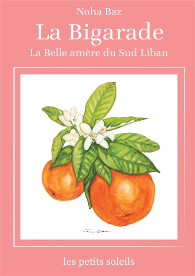 La bigarade : La belle...