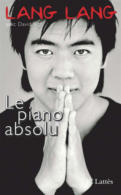 Le piano absolu : l'éducation d'un prodige