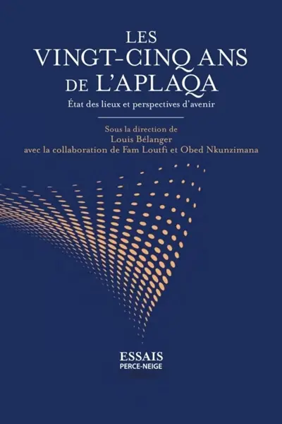 Les vingt-cinq ans de l'APLAQA : état des lieux et perspectives d'avenir