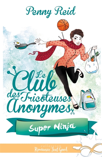 Super Ninja : Le club des tricoteuses anonymes, T5