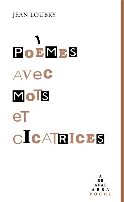 Poèmes avec mots et cicatrices