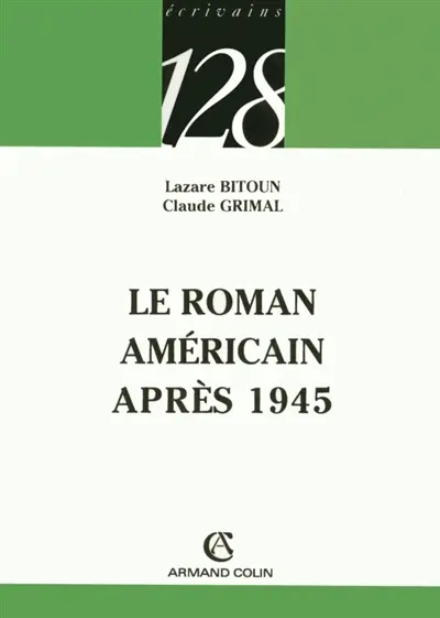 Le roman américain depuis 1945