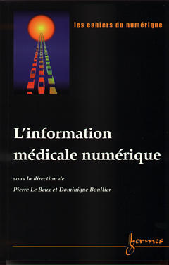 Cahiers du numérique (Les), n° 2 (2001). L'information médicale numérique
