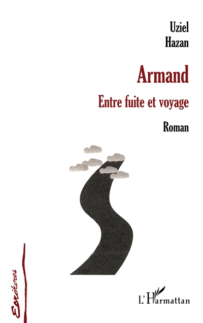 Armand : entre fuite et voyage