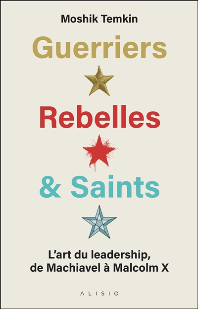 Guerriers, rebelles &...