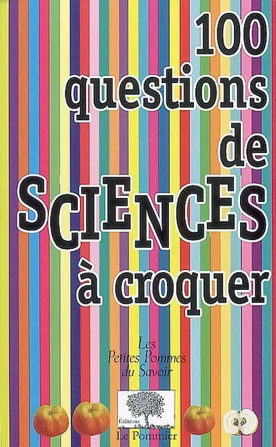 100 questions de sciences à croquer
