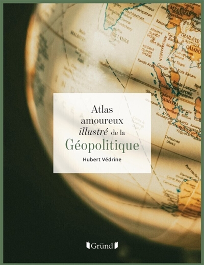Atlas amoureux illustré de...