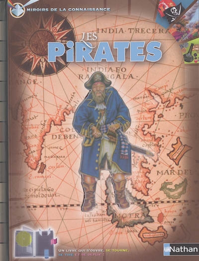Miroirs de la connaissance n°6: Les pirates, seigneurs des mers