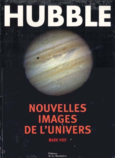 Hubble : nouvelles images de l'Univers
