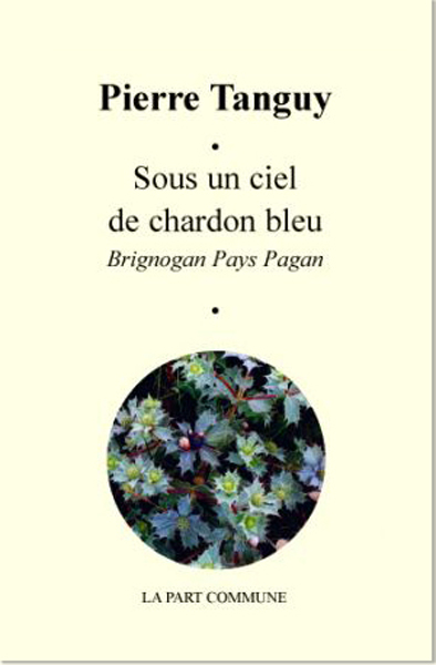 Sous un ciel de chardon...