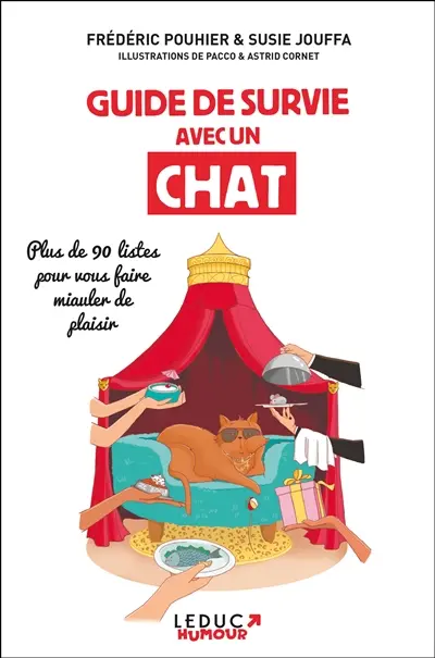 Guide de survie avec un chat : plus de 90 listes pour vous faire miauler de plaisir