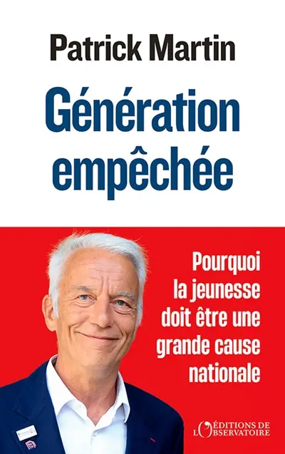 Génération empêchée : pourquoi la jeunesse doit être une grande cause nationale