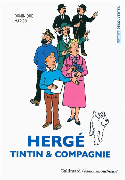 Hergé : Tintin & compagnie