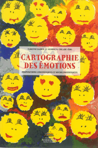 Cartographie des émotions : propositions linguistiques et sociolinguistiques