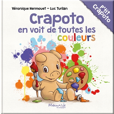 Crapoto. Crapoto en voit de toutes les couleurs