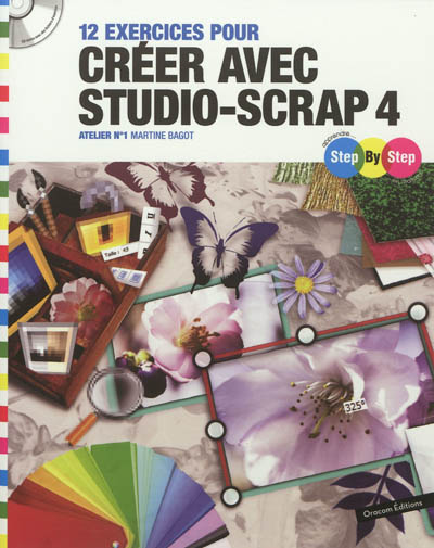 12 exercices pour créer avec studio-scrap 4 : atelier n°1