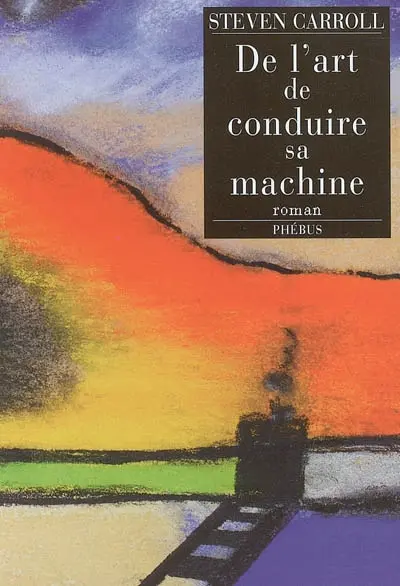 De l'art de conduire sa machine