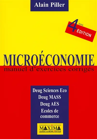 Microéconomie : manuel d'exercices corrigés