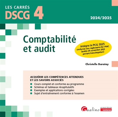 Comptabilité et audit, DSCG 4 : 2024-2025
