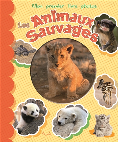 Les animaux sauvages