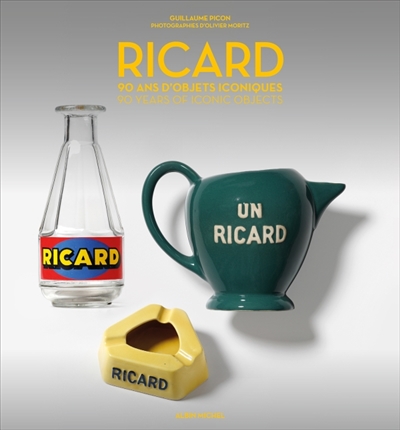 Ricard : 90 ans d'objets...