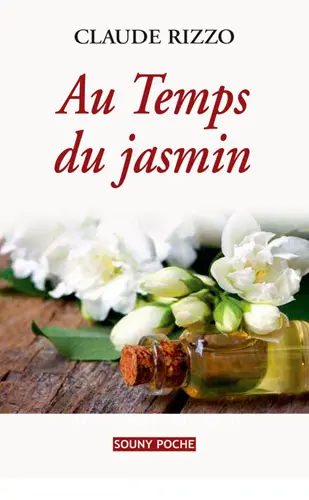 Au temps du jasmin