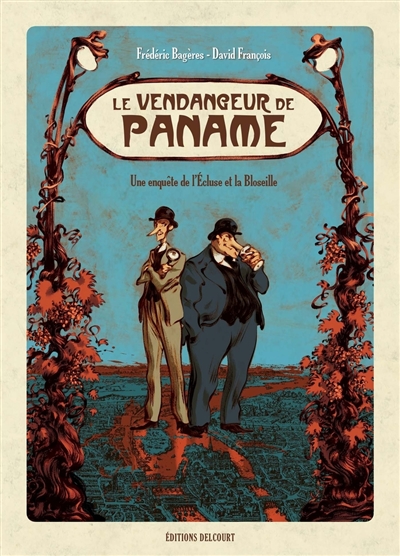 Le vendangeur de Paname :...